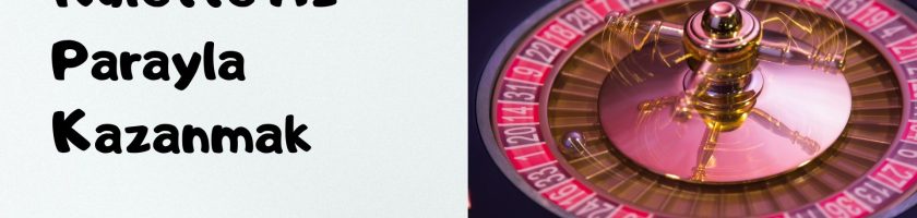 Rulette Az Parayla Kazanma